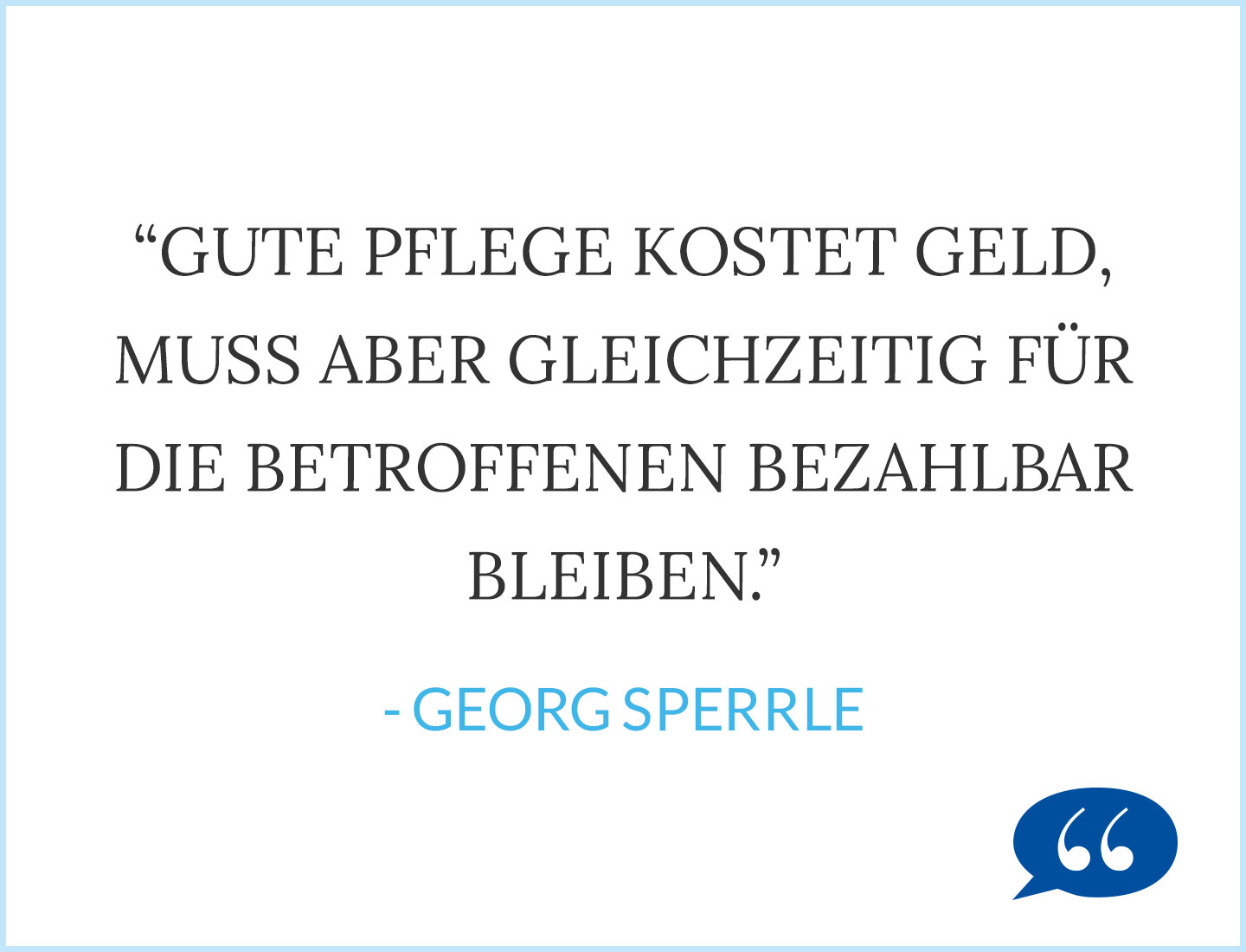 Zitat Pflegenotstand Georg Sperrle